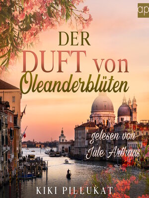 cover image of Der Duft von Oleanderblüten